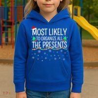 Most Likely To Organize All The Presents Family Christmas Kids Hoodie thumb 3