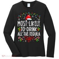 Most Likely To Drink All The Tequila Funny Christmas Women's Long Sleeve Shirt thumb 0