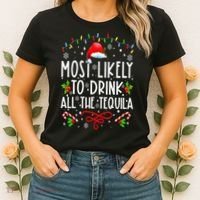 Most Likely To Drink All The Tequila Funny Christmas Women's T-Shirt thumb 2