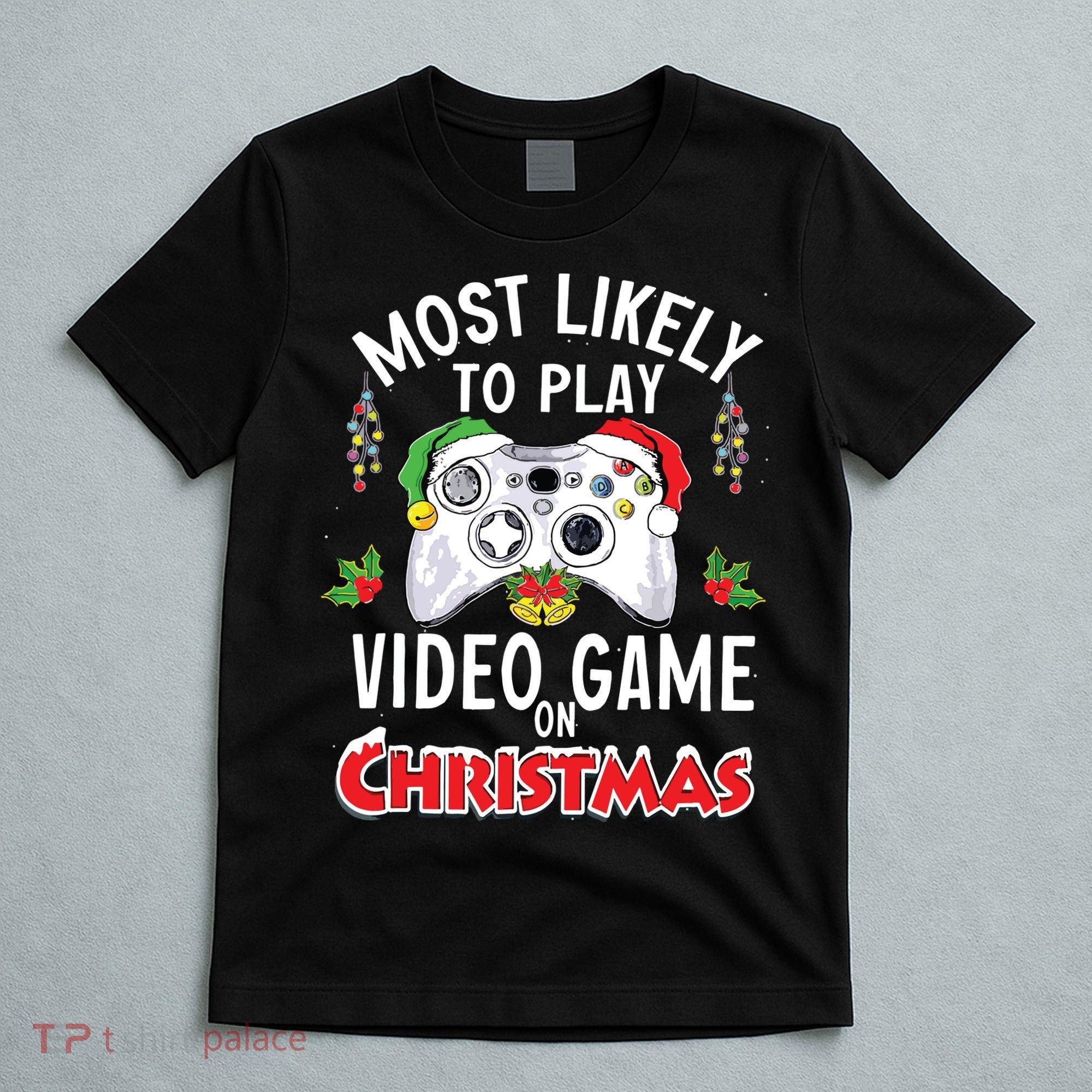 Most Likely To Play Video Games On Christmas Xmas Lights T-Shirt