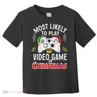 Most Likely To Play Video Games On Christmas Xmas Lights Toddler T-Shirt thumb 0