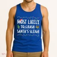Most Likely To Crash SantaS Sleigh Christmas Matching Gift Tank Top thumb 3