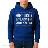 Most Likely To Crash SantaS Sleigh Christmas Matching Gift Kids Hoodie thumb 4