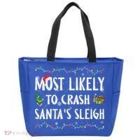 Most Likely To Crash SantaS Sleigh Christmas Matching Gift Tote Bag thumb 0