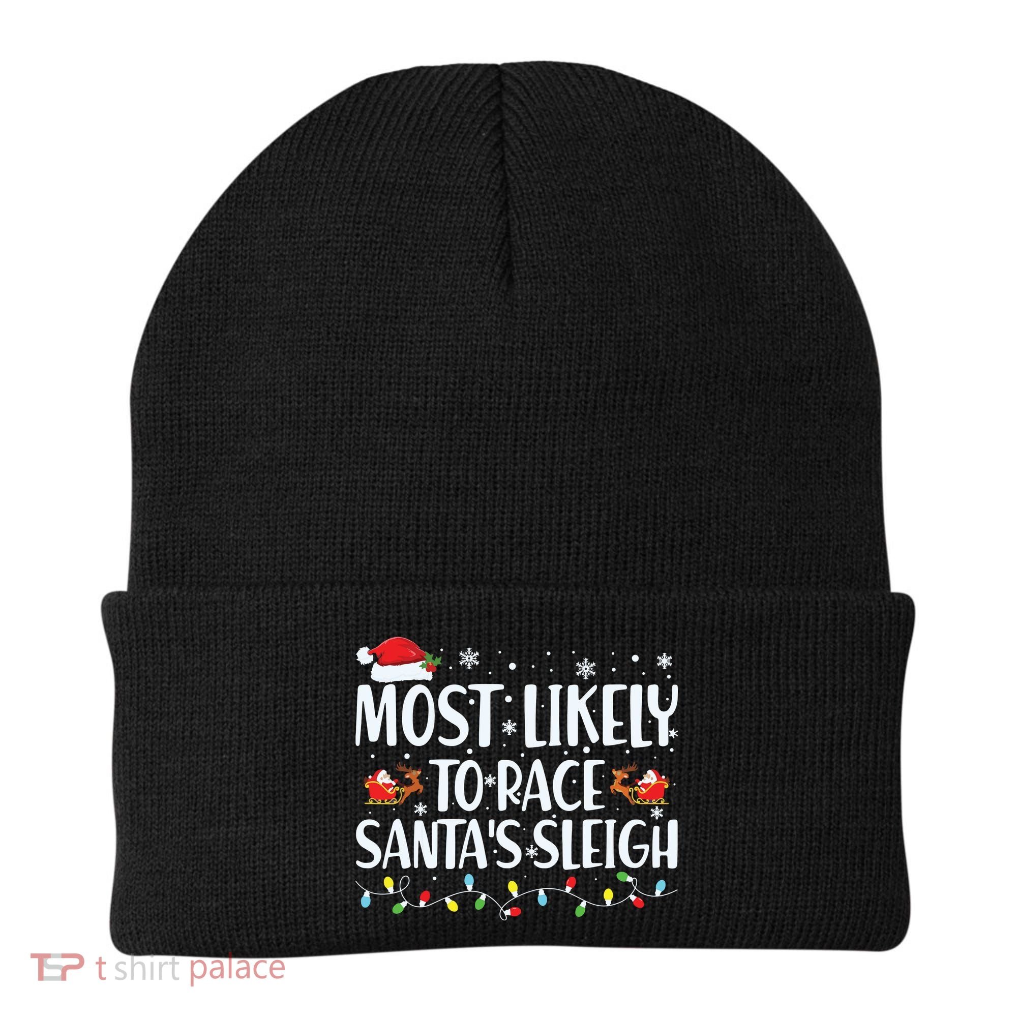 Most Likely To Race Santas Sleigh Family Christmas Pajamas Beanie
