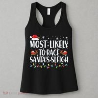 Most Likely To Race Santas Sleigh Family Christmas Pajamas Women's Tank Top thumb 3
