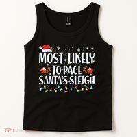 Most Likely To Race Santas Sleigh Family Christmas Pajamas Tank Top thumb 2