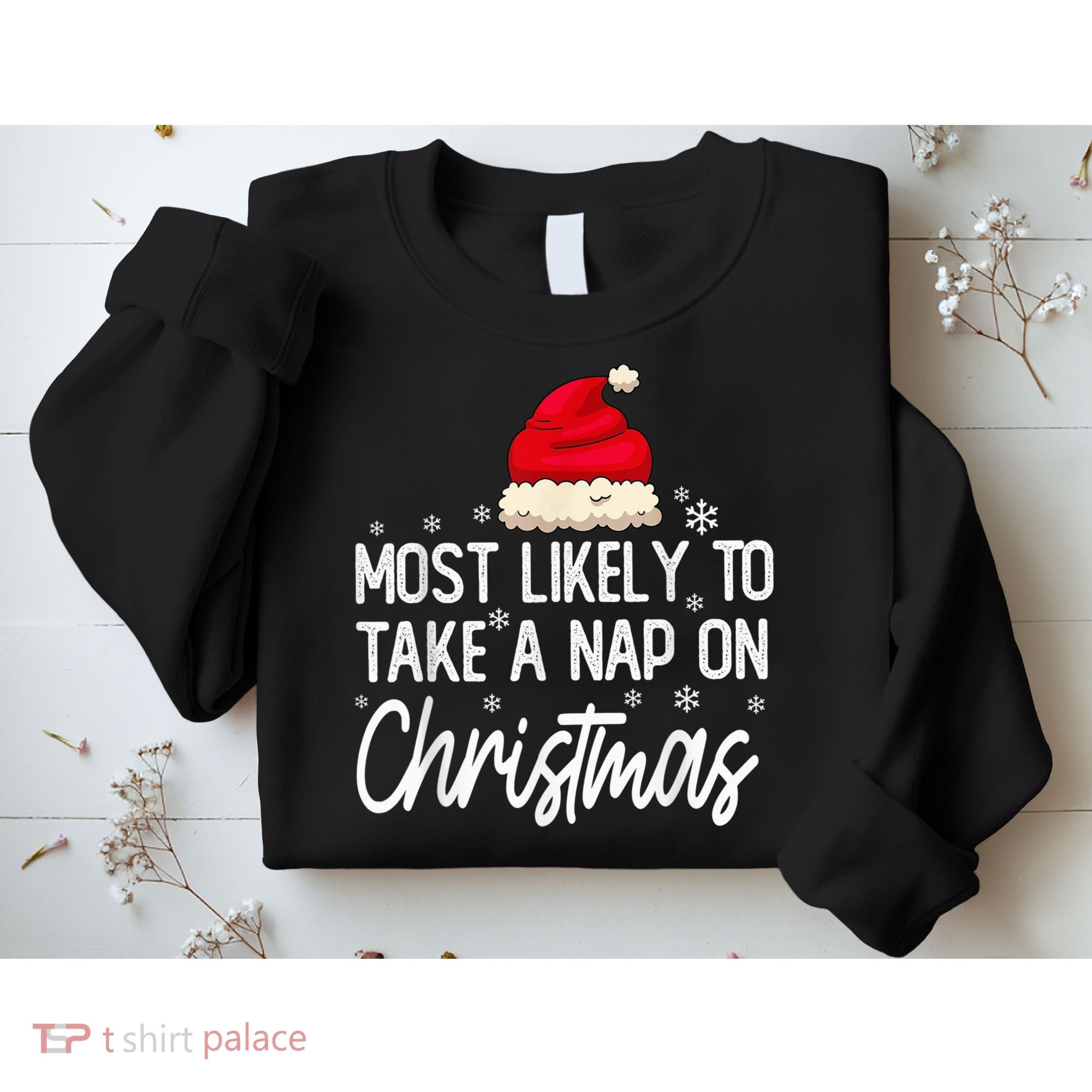 Most Likely To Take A Nap On Christmas Family Christmas Sweatshirt