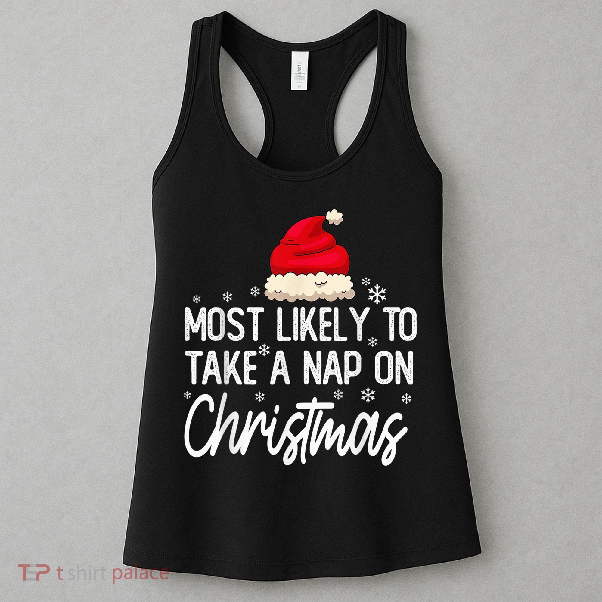 Most Likely To Take A Nap On Christmas Family Christmas Women's Tank Top