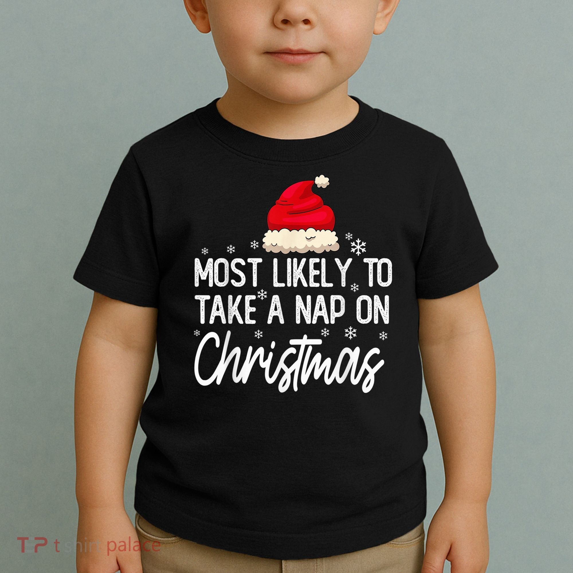 Most Likely To Take A Nap On Christmas Family Christmas Toddler T-Shirt