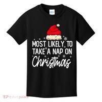Most Likely To Take A Nap On Christmas Family Christmas Kids T-Shirt thumb 0