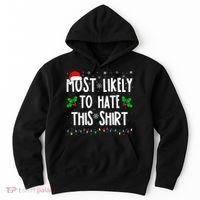 Most Likely To Hate This Family Matching Christmas Hoodie thumb 0