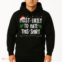 Most Likely To Hate This Family Matching Christmas Hoodie thumb 2