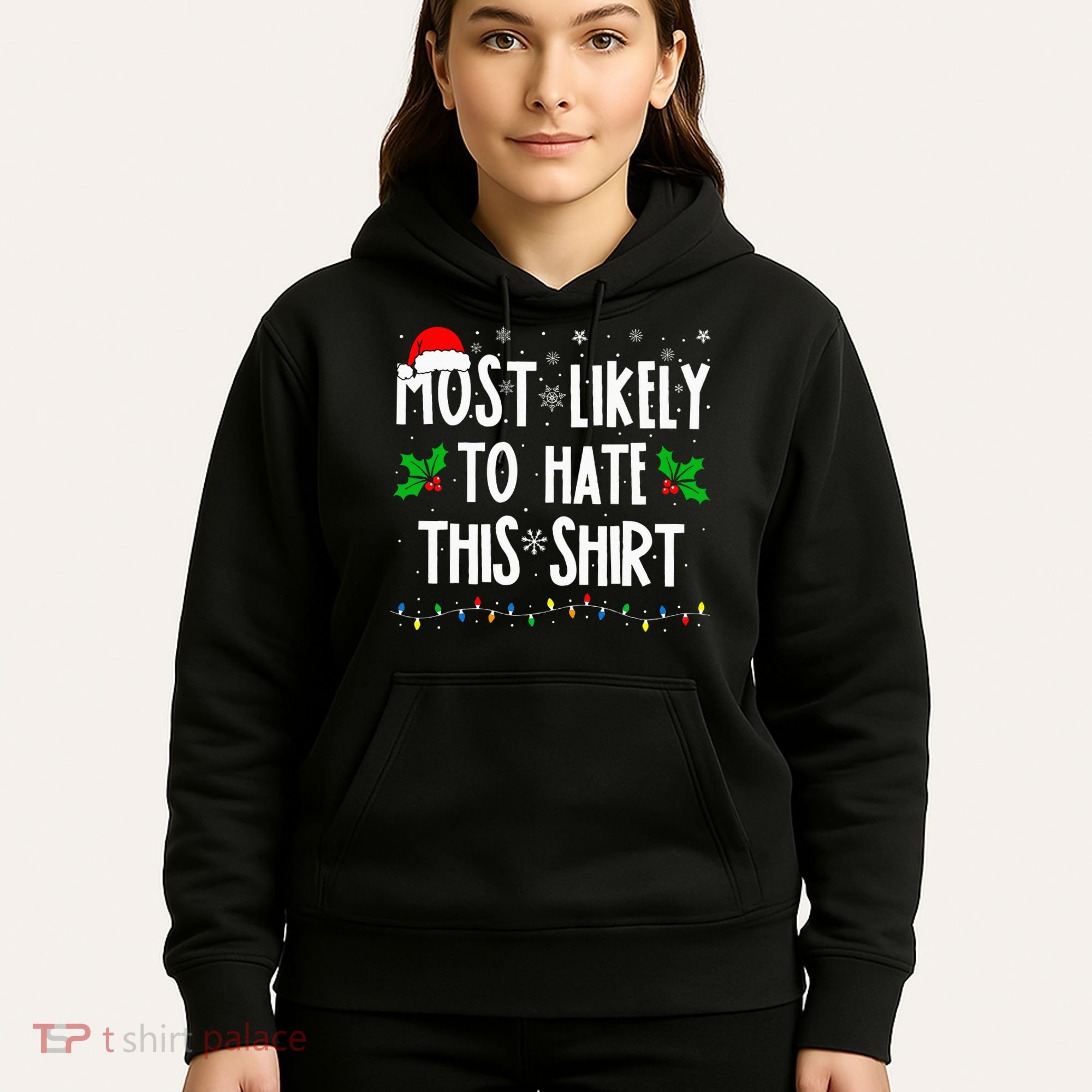 Most Likely To Hate This Family Matching Christmas Hoodie