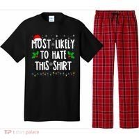 Most Likely To Hate This Family Matching Christmas Pajama Set thumb 0