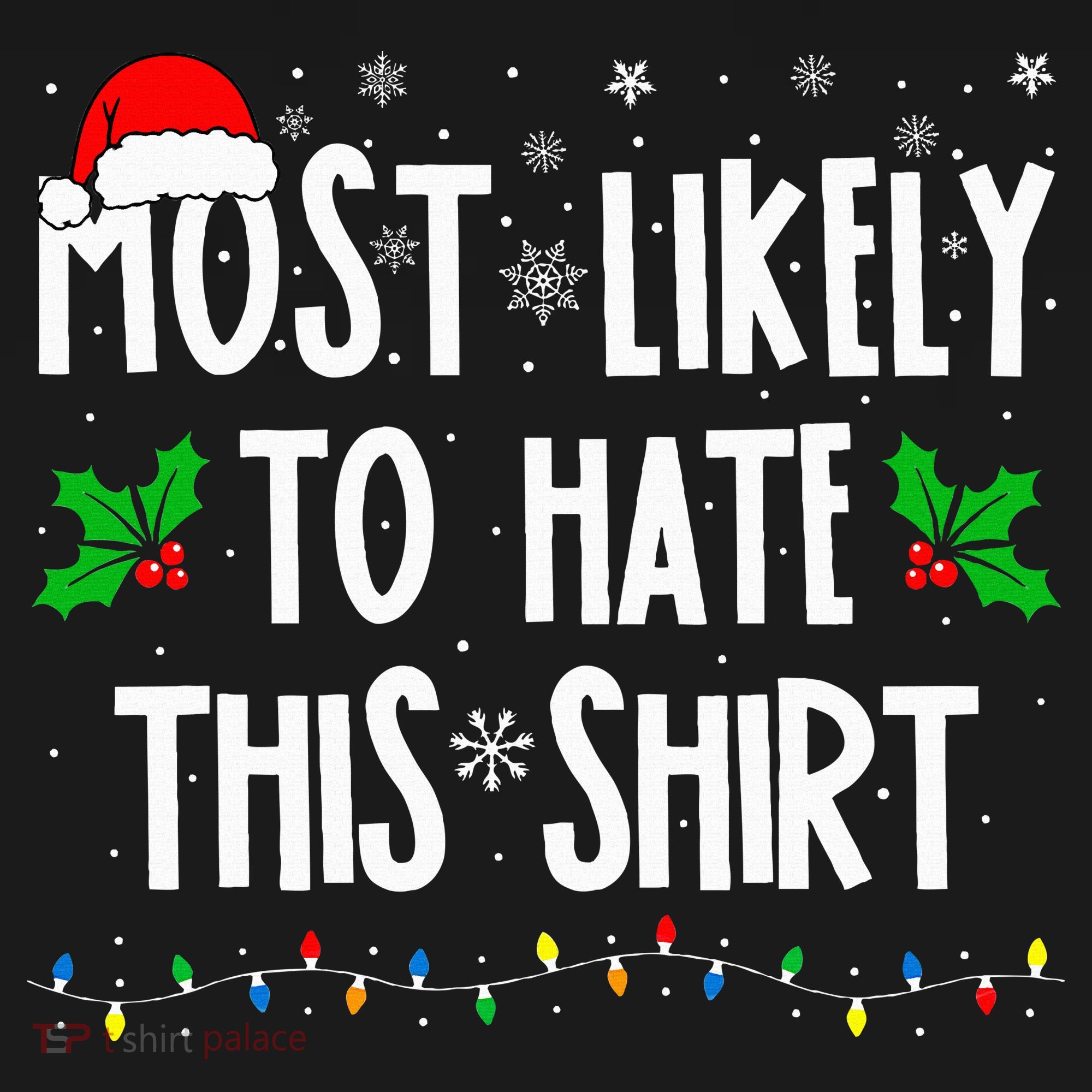 Most Likely To Hate This Family Matching Christmas Ornament