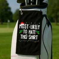 Most Likely To Hate This Family Matching Christmas Golf Towel thumb 2