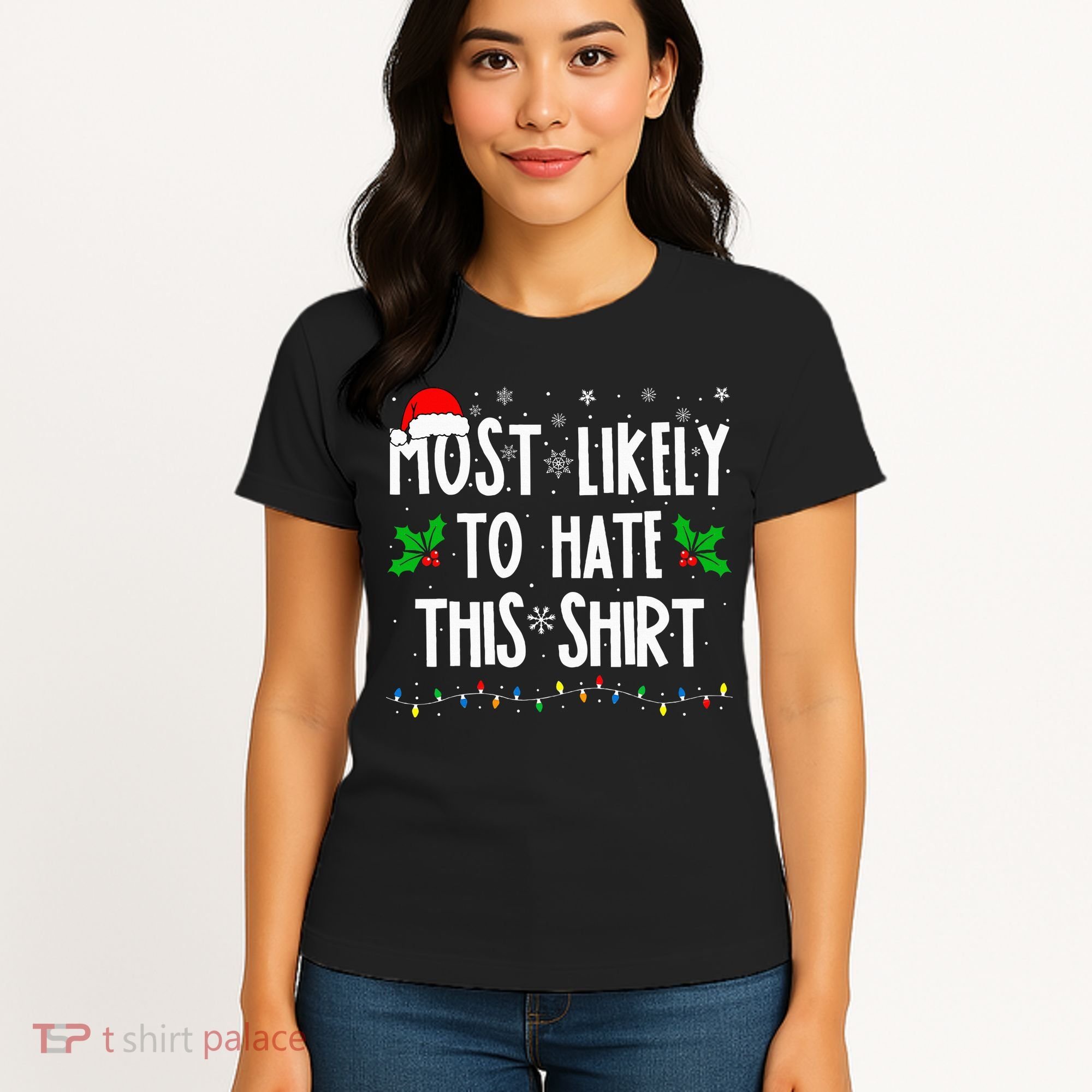 Most Likely To Hate This Family Matching Christmas Women's T-Shirt