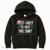 Most Likely To Hate This Family Matching Christmas Kids Hoodie thumb 0