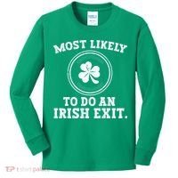 Most Likely To Do An Irish Exit Funny St Patricks Day Kids Long Sleeve Shirt thumb 0