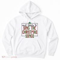 Most Likely To Sing The Christmas Songs Hoodie thumb 0