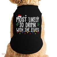 Most Likely To Drink With The Elves Funny Christmas Doggie Tank thumb 0