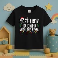 Most Likely To Drink With The Elves Funny Christmas Toddler T-Shirt thumb 3