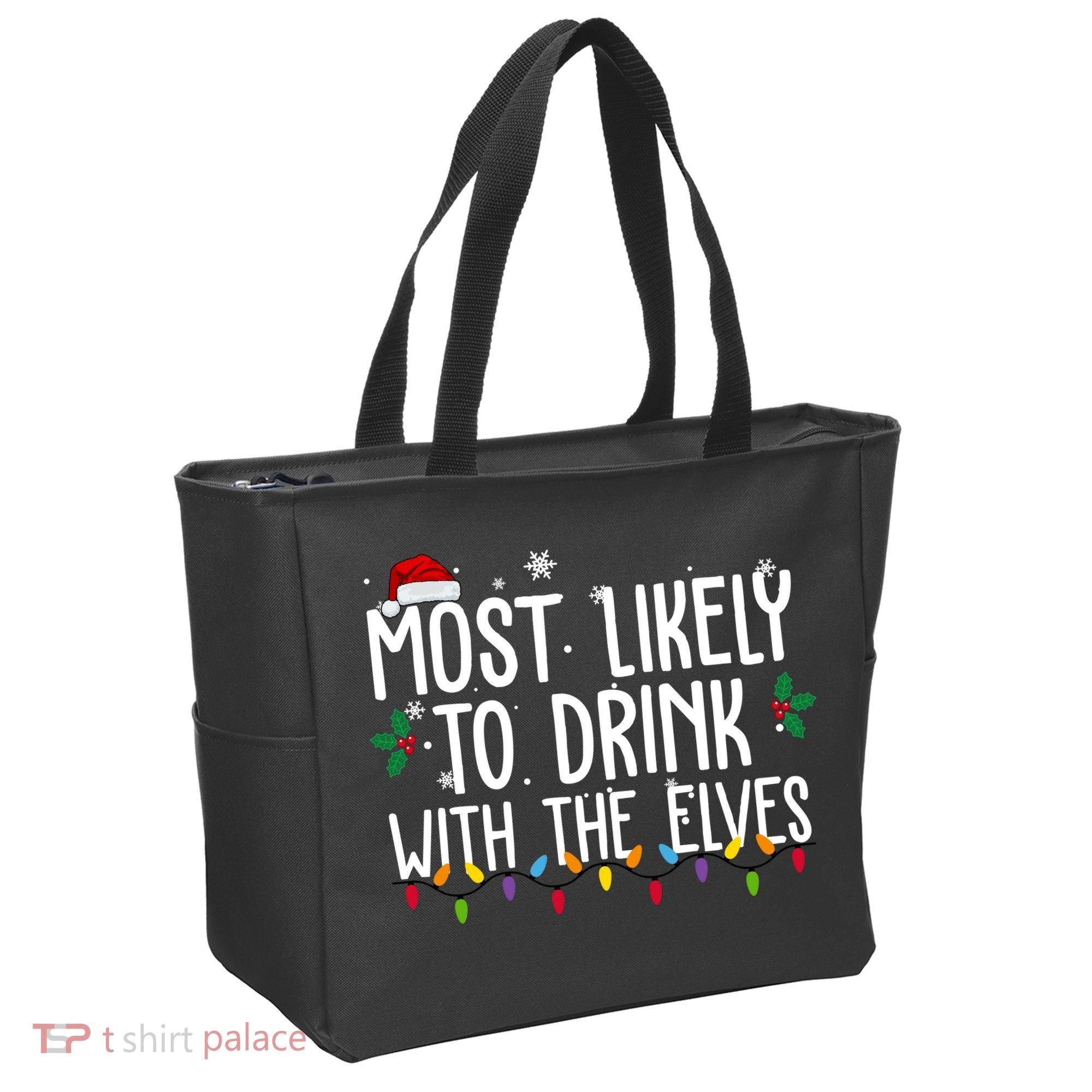 Most Likely To Drink With The Elves Funny Christmas Tote Bag