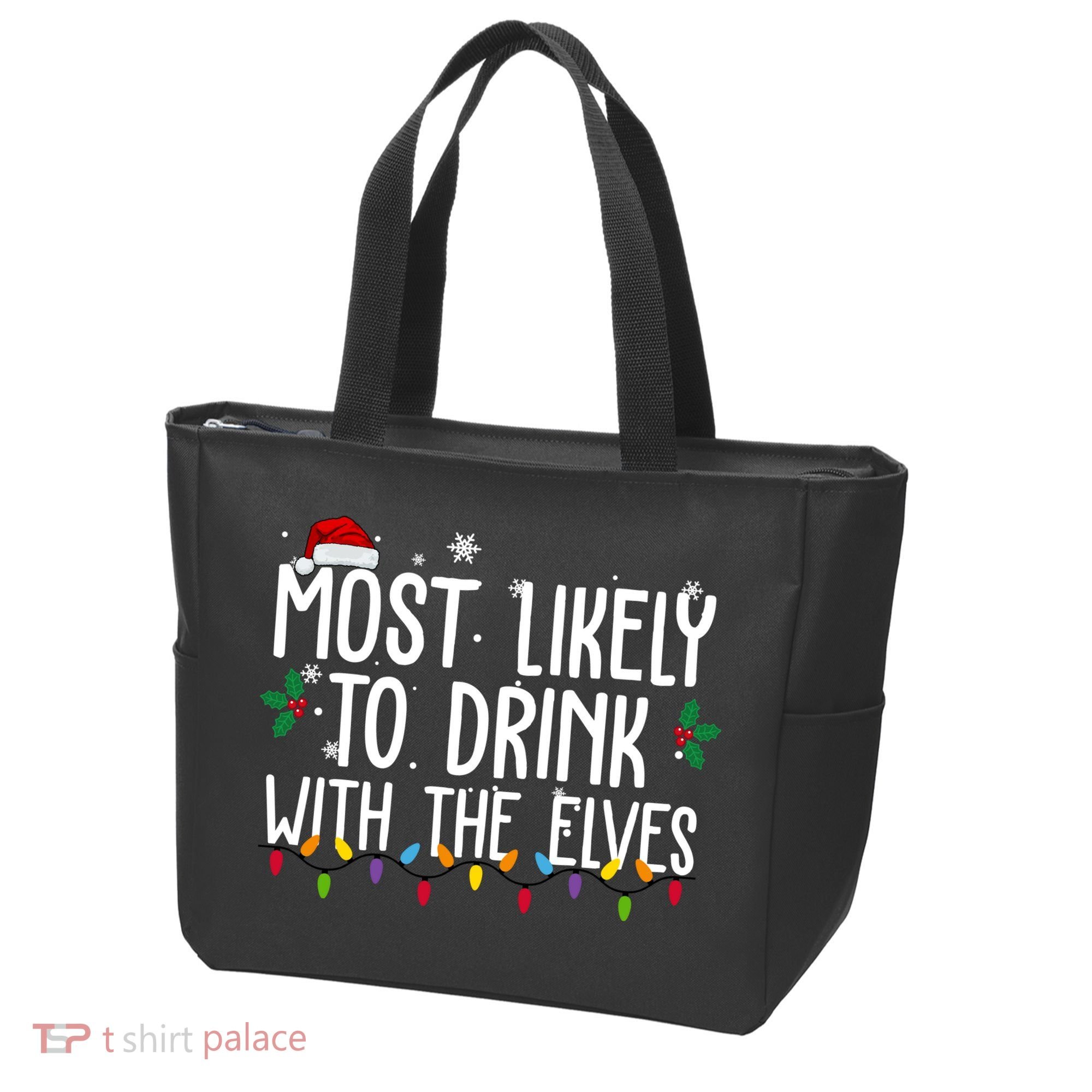 Most Likely To Drink With The Elves Funny Christmas Tote Bag