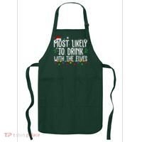 Most Likely To Drink With The Elves Funny Christmas Apron thumb 0