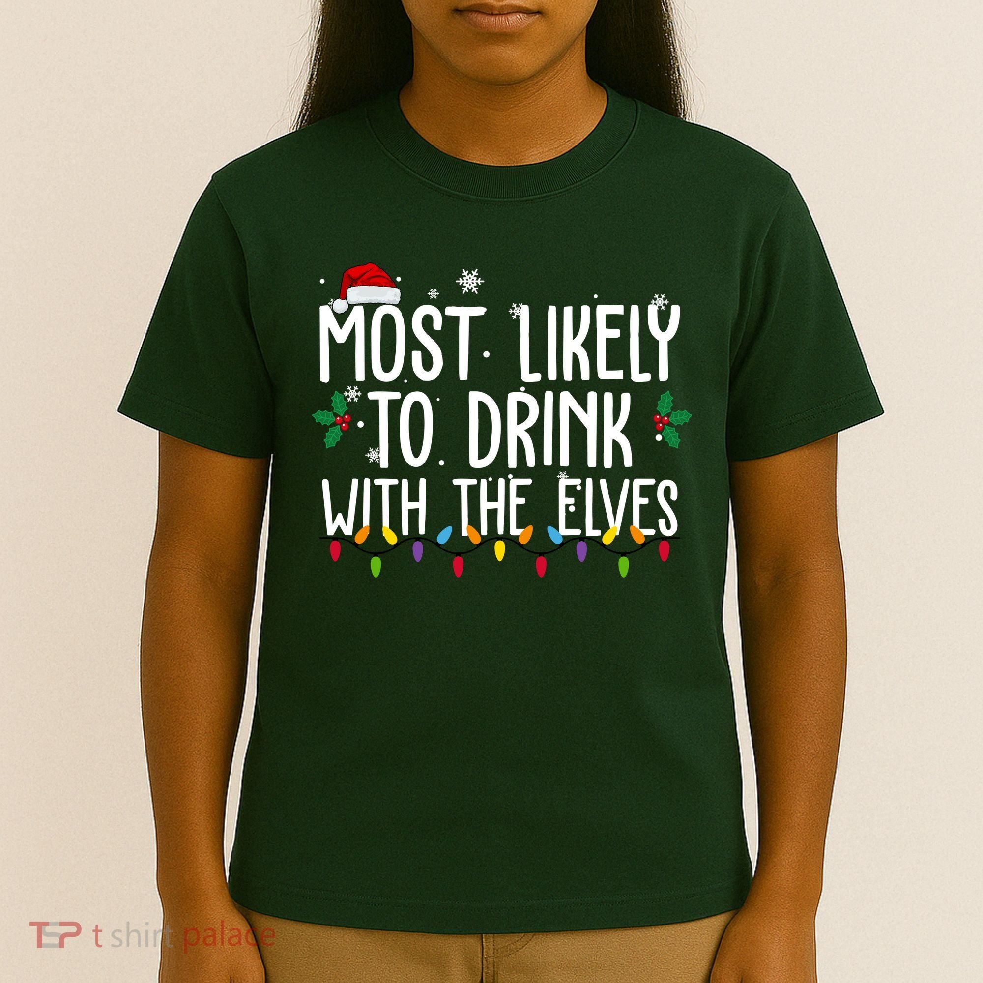 Most Likely To Drink With The Elves Funny Christmas T-Shirt