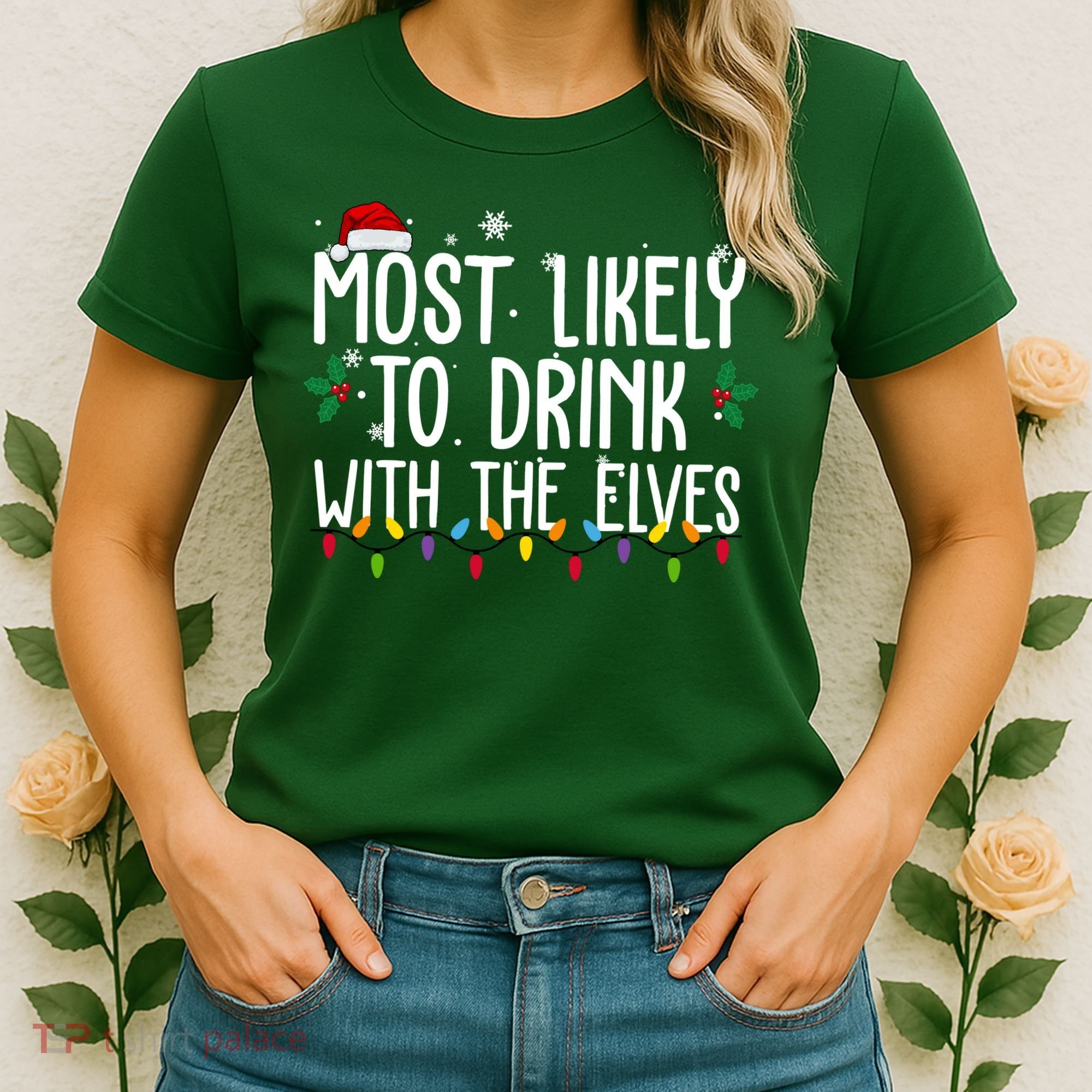 Most Likely To Drink With The Elves Funny Christmas Women's T-Shirt