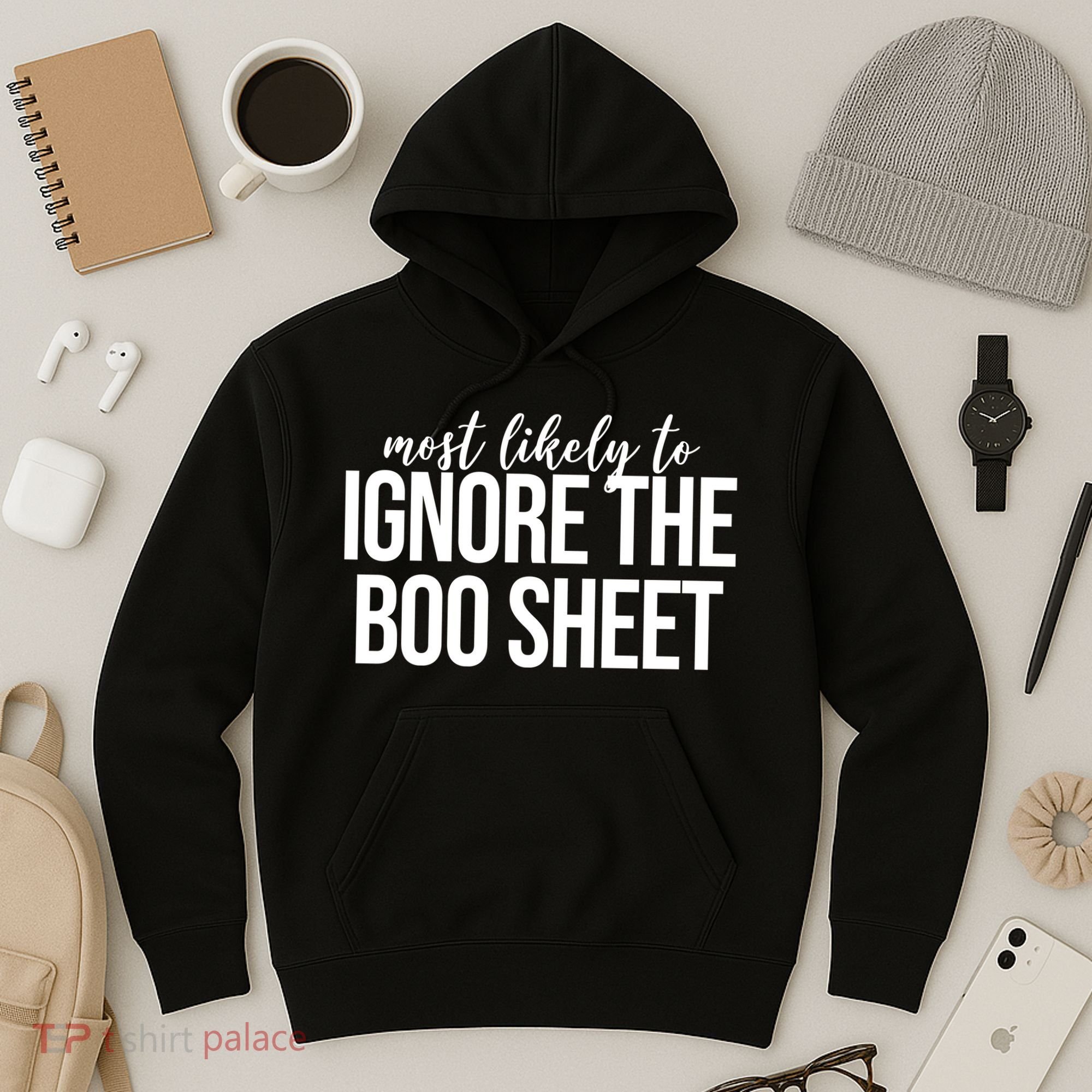 Most Likely To Ignore The Boo Sheet Halloween Funny Hoodie