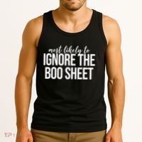 Most Likely To Ignore The Boo Sheet Halloween Funny Tank Top thumb 3