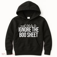 Most Likely To Ignore The Boo Sheet Halloween Funny Kids Hoodie thumb 0