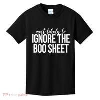Most Likely To Ignore The Boo Sheet Halloween Funny Kids T-Shirt thumb 0