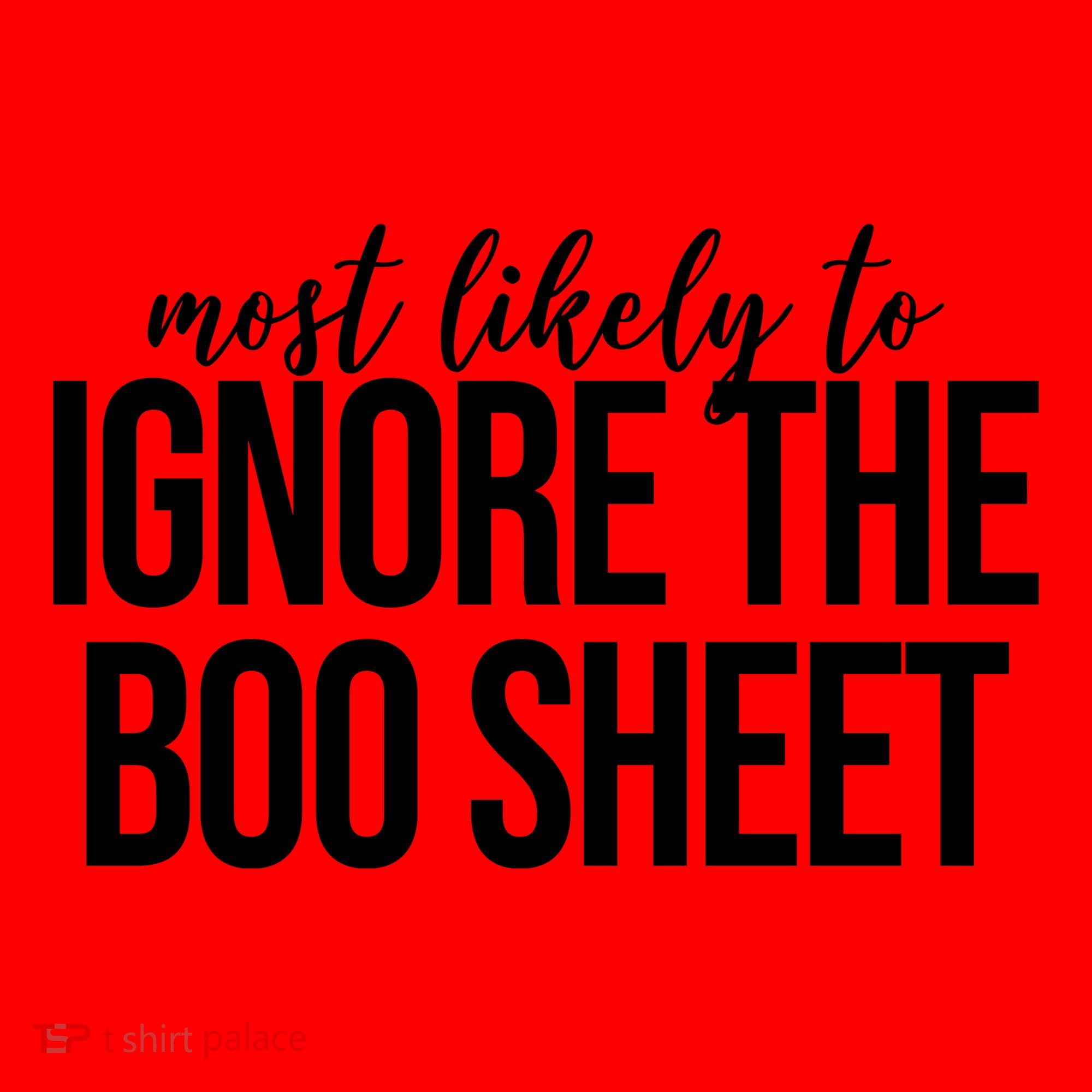 Most Likely To Ignore The Boo Sheet Halloween Funny Santa Hat