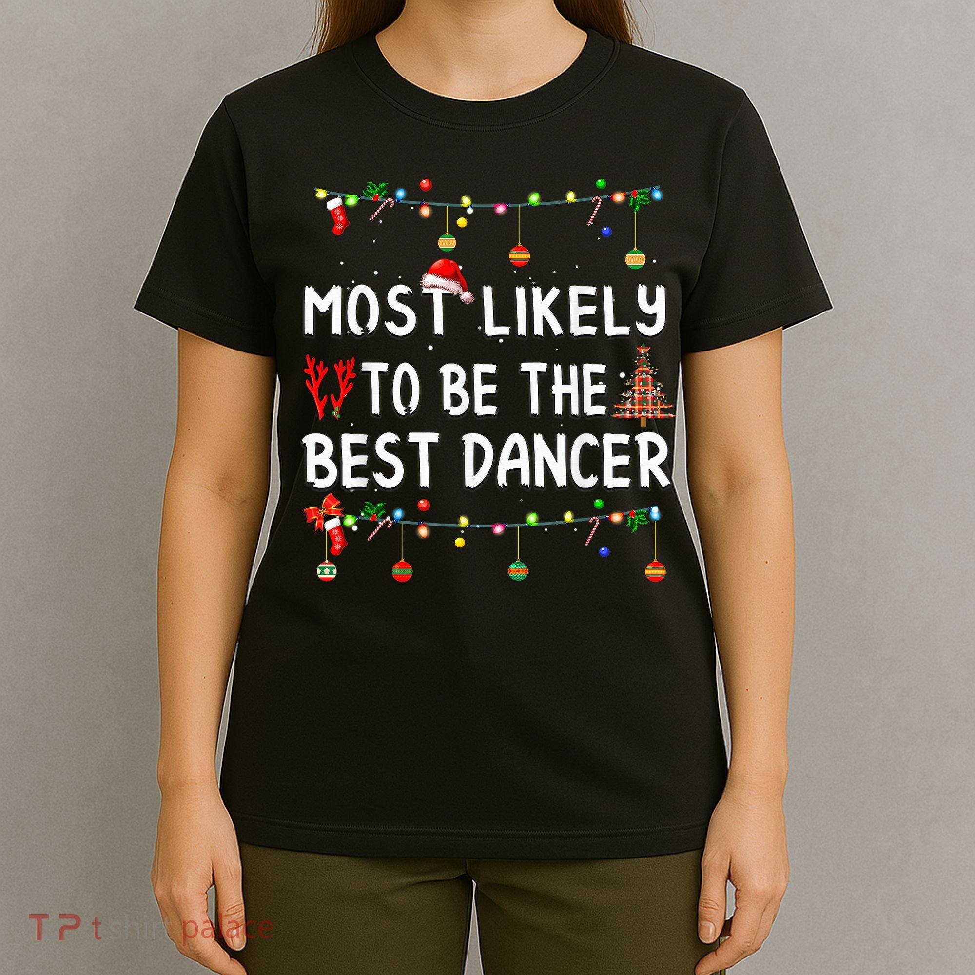 Most Likely To Christmas Shirt Funny Matching Family Pajamas T-Shirt