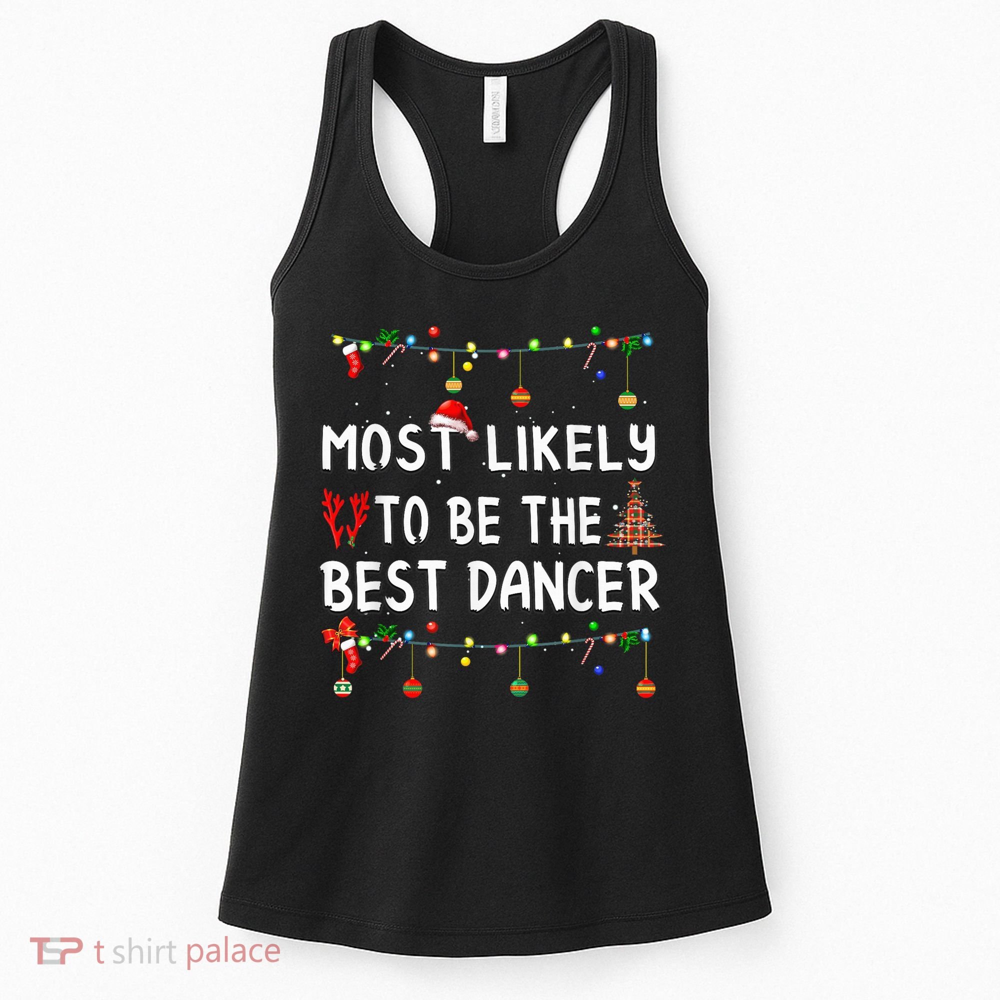 Most Likely To Christmas Shirt Funny Matching Family Pajamas Women's Tank Top