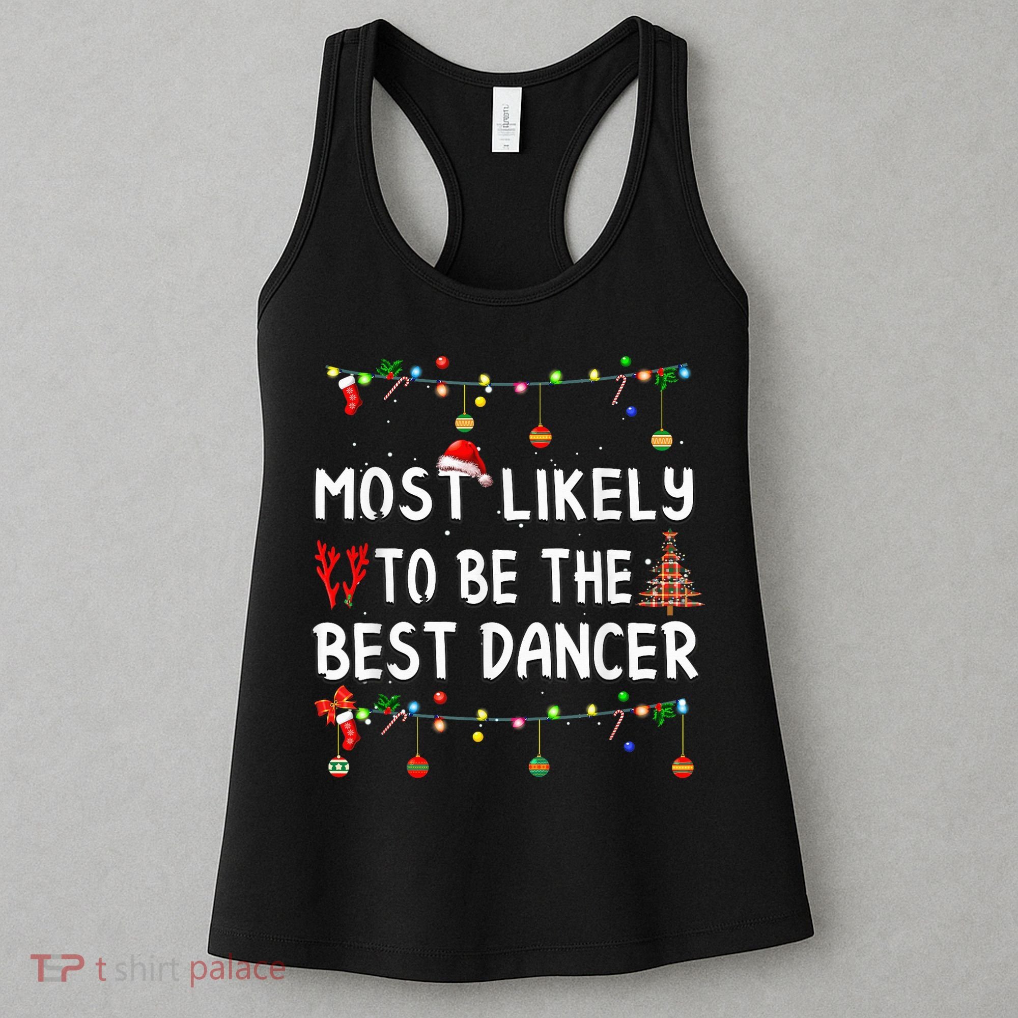 Most Likely To Christmas Shirt Funny Matching Family Pajamas Women's Tank Top