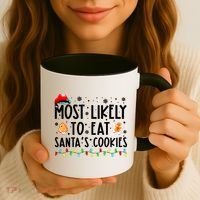 Most Likely To Eat Santas Cookies Family Christmas Matching Coffee Mug thumb 3
