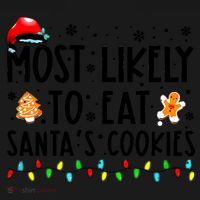 Most Likely To Eat Santas Cookies Family Christmas Matching Women's Hoodie thumb 2