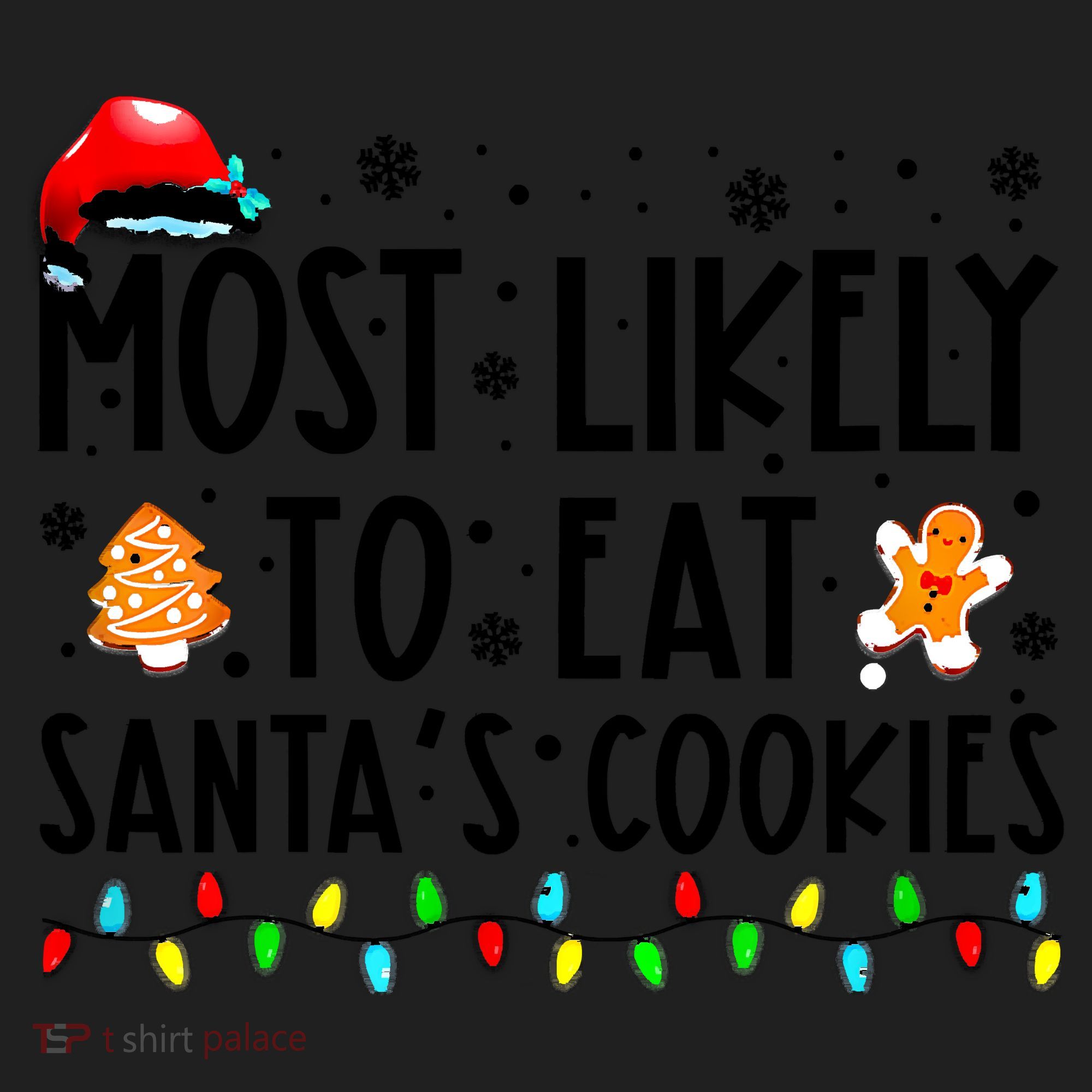 Most Likely To Eat Santas Cookies Family Christmas Matching Hat