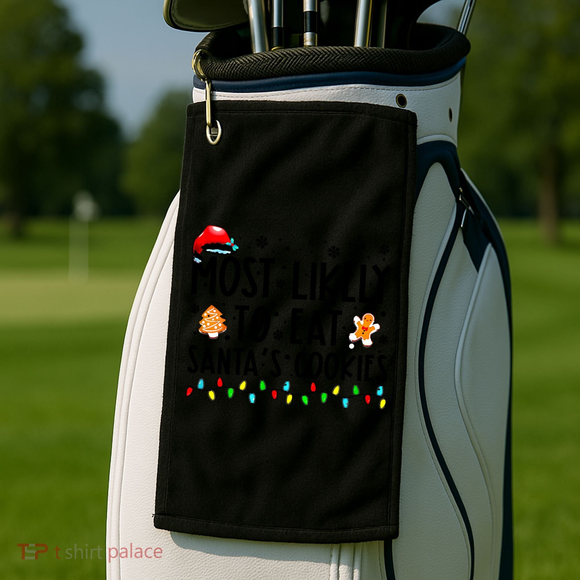 Most Likely To Eat Santas Cookies Family Christmas Matching Golf Towel