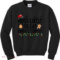 Most Likely To Eat Santas Cookies Family Christmas Matching Kids Sweatshirt thumb 0