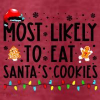 Most Likely To Eat Santas Cookies Family Christmas Matching Women's T-Shirt thumb 6