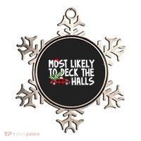 Most Likely To Deck The Halls Christmas Holiday Ornament thumb 0