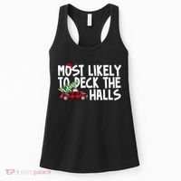 Most Likely To Deck The Halls Christmas Holiday Women's Tank Top thumb 0