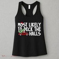 Most Likely To Deck The Halls Christmas Holiday Women's Tank Top thumb 3