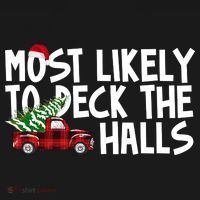 Most Likely To Deck The Halls Christmas Holiday Baby Bodysuit thumb 2